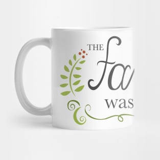 The Fanfic was Better Mug